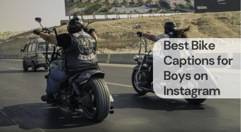 Best bike captions for boys on instagram