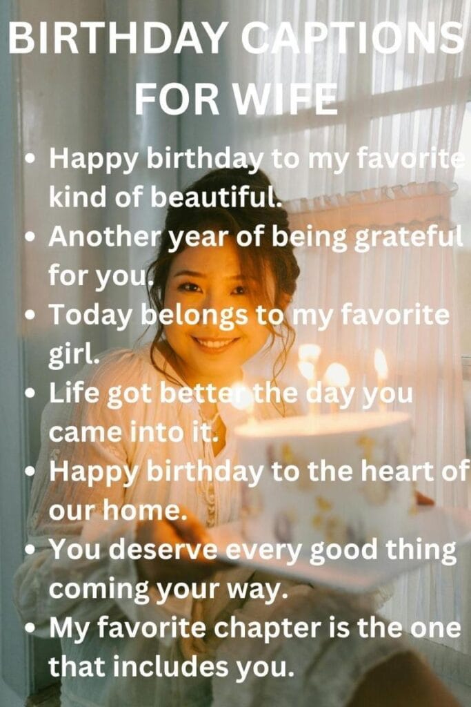 Best birthday captions for wife Best birthday captions for wife