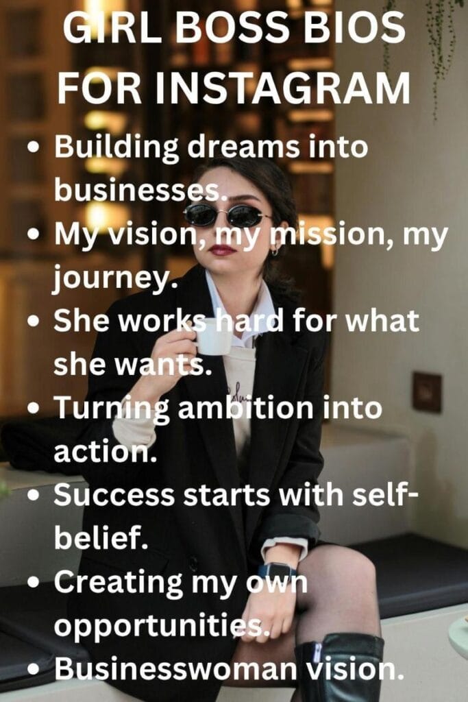 Best instagram bios for girl boss