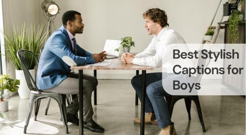 Best stylish captions for boys Best stylish captions for boys