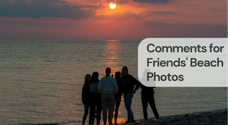 Comments for friends beach photos Comments for friends beach photos