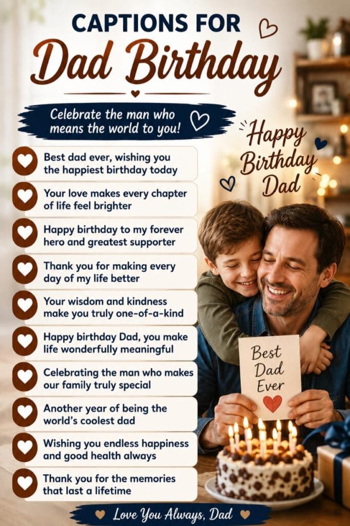 Dad birthdays captions Dad birthdays captions