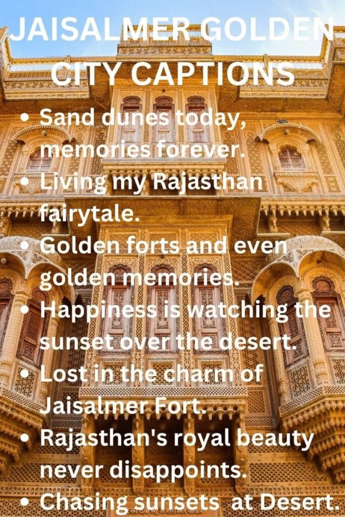 Jaisalmer captions Jaisalmer captions