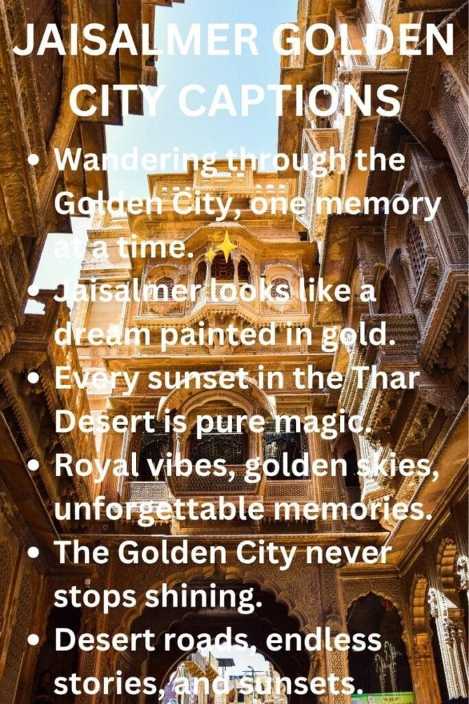 Jaisalmer golden city captions Jaisalmer golden city captions