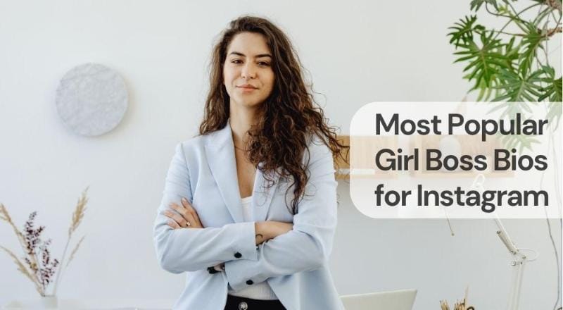 Most popular girl boss bios for instagram