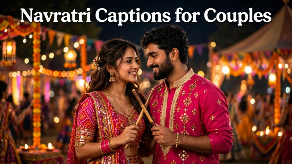 Navratri captions for couples Navratri captions for couples