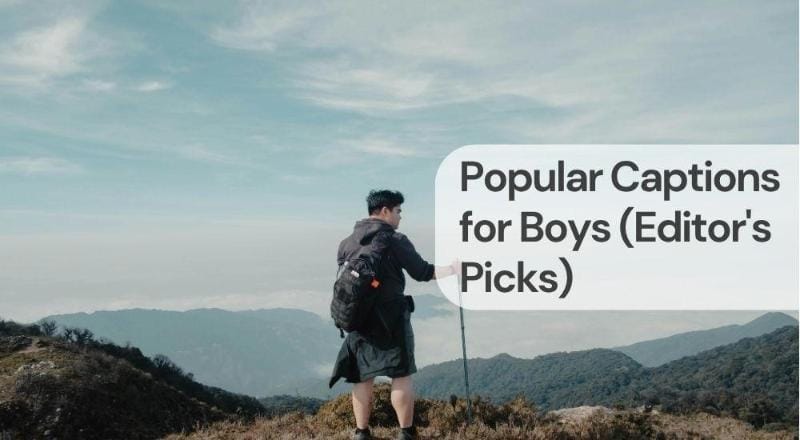 Popular captions for boys Popular captions for boys