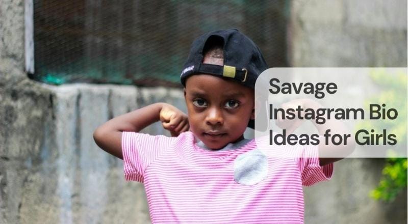 Savage instagram bio ideas for girls Savage instagram bio ideas for girls