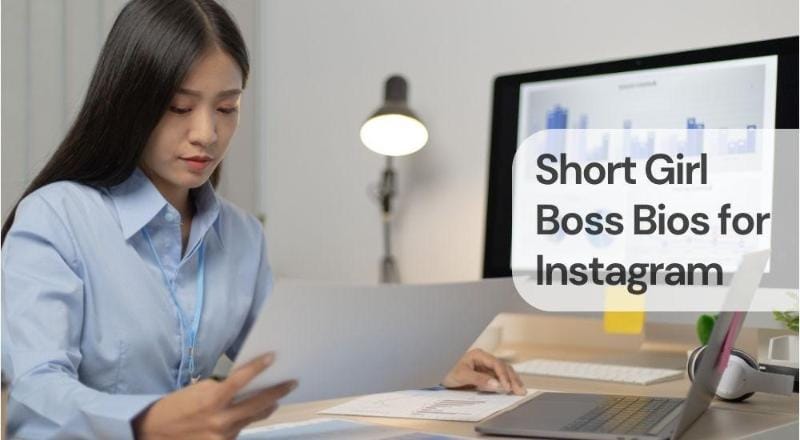 Short girl boss bios for instagram