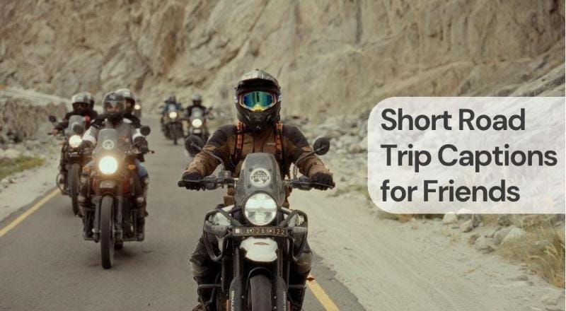 Short road trip captions for friends Short road trip captions for friends