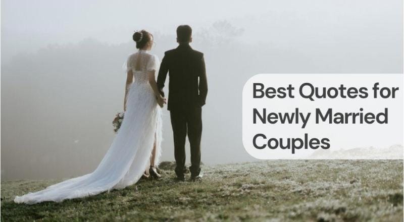 Best quotes for newly married couples Best quotes for newly married couples