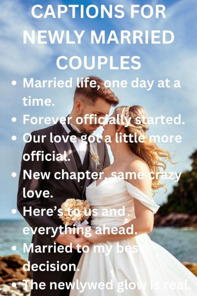 Captions for newly married couples 1 Captions for newly married couples