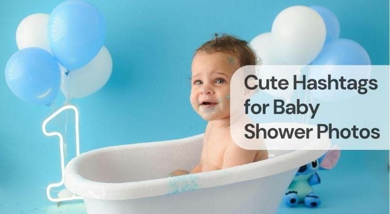 Cute hashtags for baby shower photos Cute hashtags for baby shower photos