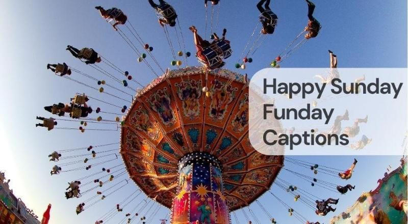 Happy sunday funday captions Happy sunday funday captions