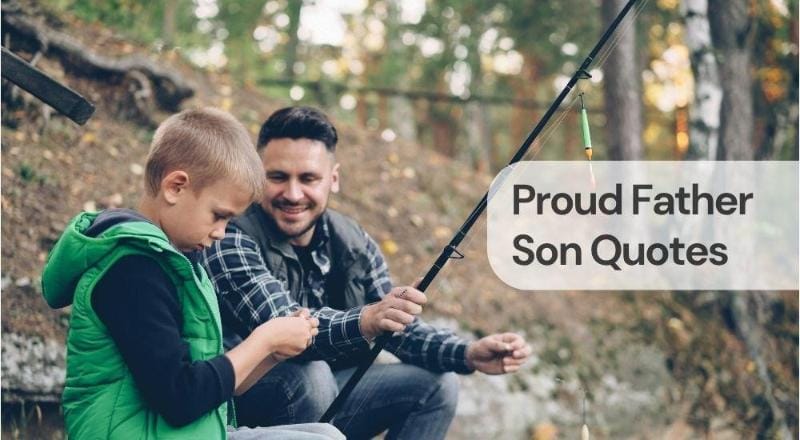 Proud father son quotes Proud father son quotes