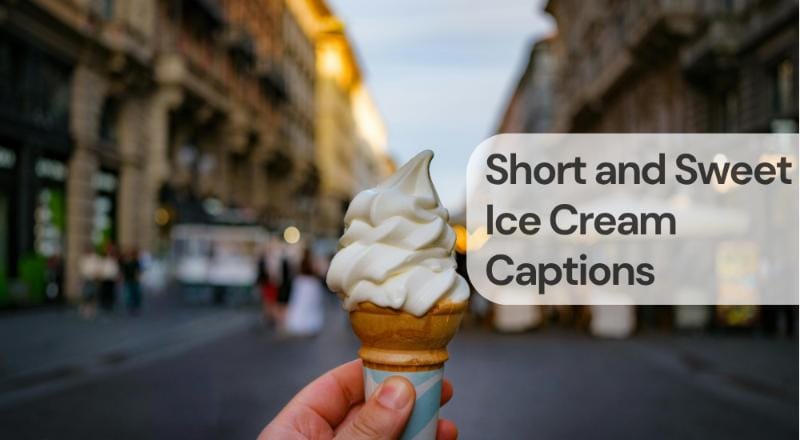 Short and sweet ice cream captions Short and sweet ice cream captions