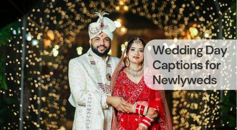 Wedding day captions for newlyweds Wedding day captions for newlyweds