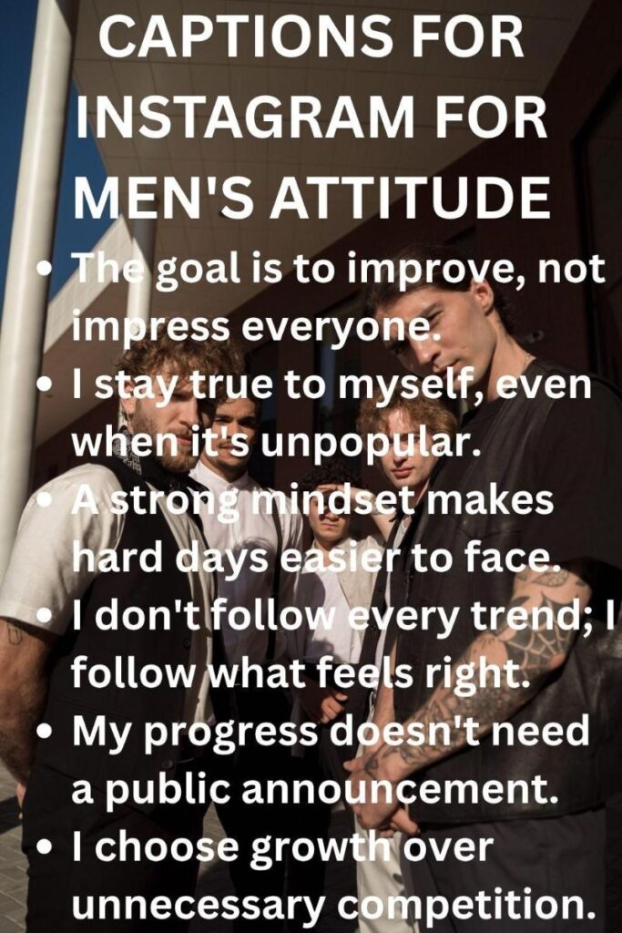 Attitude captions for man Attitude captions for man