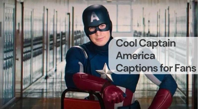 Cool captain america captions for fans Cool captain america captions for fans