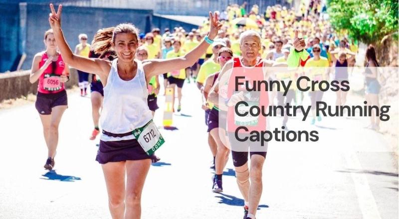 Funny cross country running captions