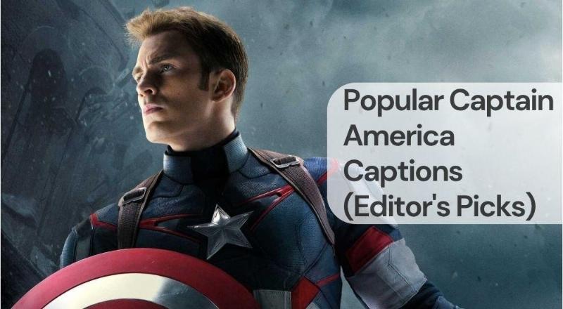 Popular captain america captions Popular captain america captions