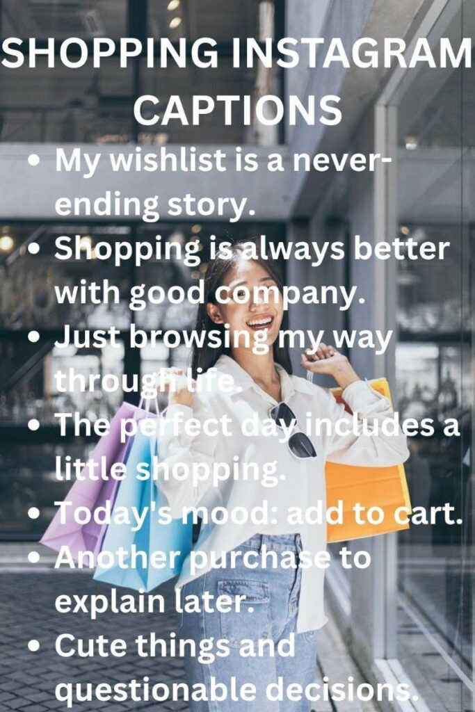 Shopping captions on instagram