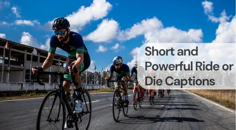 Short and powerful ride or die captions Short and powerful ride or die captions